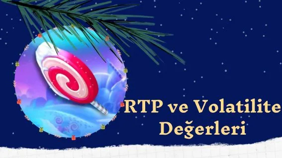 Sweet Bonanza Xmas RTP ve Volatilite Değerleri